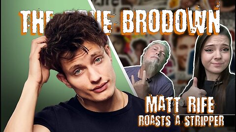 BRODOWN REACTS | Matt Rife ROASTS a STRIPPER