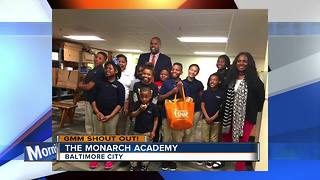 Good morning from students at The Monarch Academy!