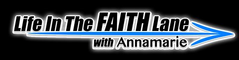 Prophetic Updates / Bible Teaching - Faith Lane Live w Annamarie 5/16/22 Join Me!