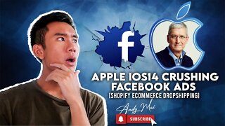 Apple iOS14 Crushing Facebook Ads *Shopify Ecommerce Dropshipping*