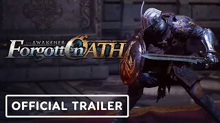 The Awakener: Forgotten Oath - Official Launch Trailer