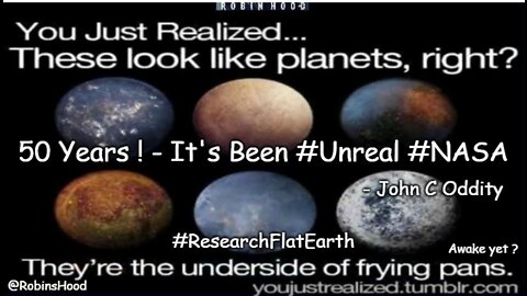 50 Years ! - It's Been #Unreal #NASA - The Earth Is FLAT !
