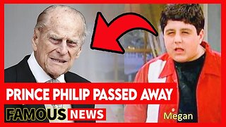 Prince Philip Has Passed Away At Age 99 | Famous News