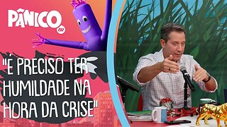 Leo Fraiman: é preciso ter HUMILDADE na hora da crise