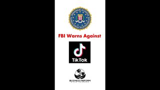 FBI Urges Congress to Ban TikTok