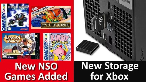 More Games Added to NSO + More Storage Options on Xbox