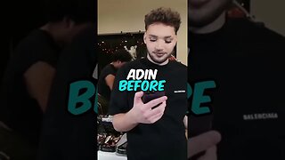 Adin Ross Before And After