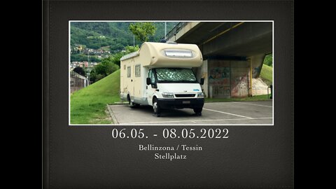 Bellinzona 06.05. - 08.05.2022 Schweiz