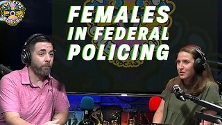 Female in Federal Policing: Is it Harder?