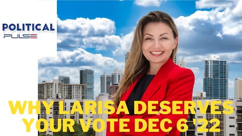 Get to know the real Larisa Svechin of Sunny Isles Beach