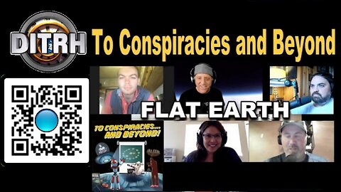[To Conspiracies... and Beyond] Ep 3 Flat Earther David Weiss (full screen) [Jun 24, 2021]