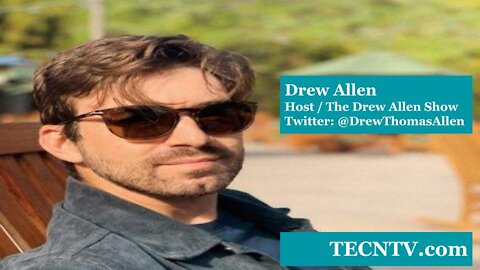 TECNTV.com / Drew Allen / Host / The Drew Allen Show / Twitter: @DrewThomasAllen