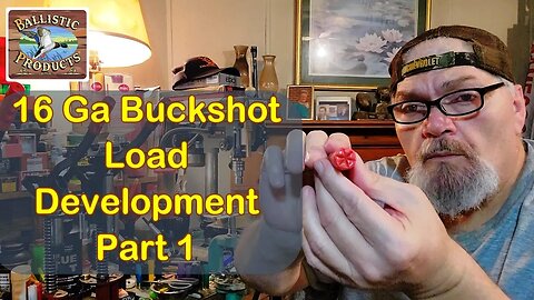 16 Gauge Buckshot Load Development (Part 1)