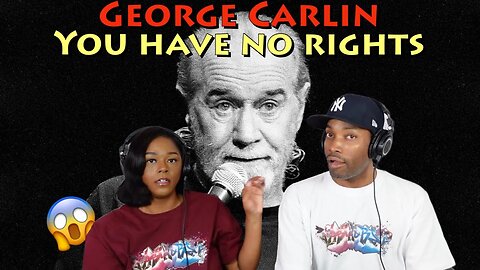 First Time Watching “YOU HAVE NO RIGHTS” George Carlin Reaction | Asia and BJ React