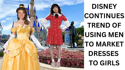 Disney Teams Up with Man in Dress to Sell Clothes for Women