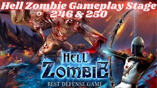 Hell Zombie Gameplay Stage 246 & 250