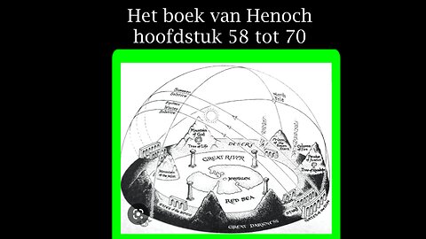 Het boek van Henoch hoofdstuk 58 tot 70