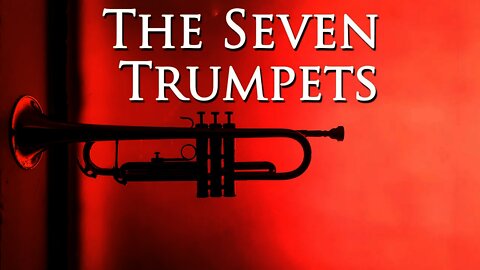 The Seven Trumpets | Steven L. Anderson Preaching