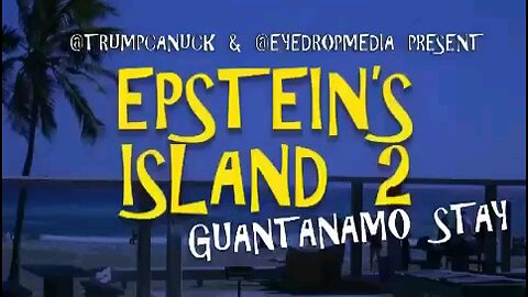Epstin Island Guantanamo stay