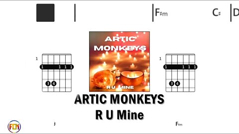 ARTIC MONKEYS R U Mine - Guitar Chords & Lyrics HD