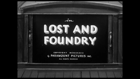 Popeye The Sailor - Lost And Foundry (1937)