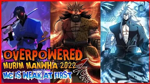 Top 10 New Overpowered Murim Manhwa Series Recommendations For 2022