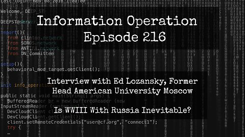IO Episode 216 - Ed Lozansky - Is Nuclear War With Russia Imminent? 2/10/24