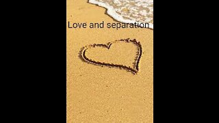 GOSPEL OF LOVE VIDEO SERIES (55) - LOVE IN SEPARATION