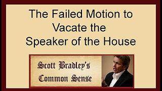 The Failed Motion to Vacate the Speaker of the House