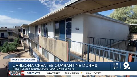Quarantine Dorms: UArizona officials create dorms for COVID-19 positive students