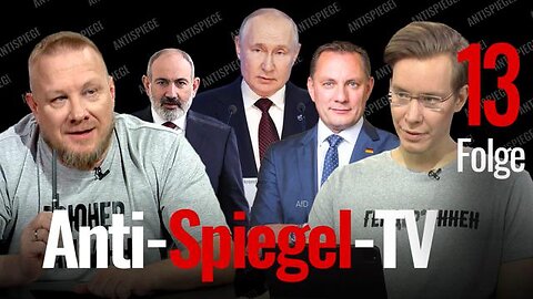 Anti-Spiegel-TV Folge 13