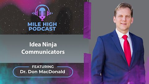 🎙 Idea Ninja Communicators - Dr. Don MacDonald