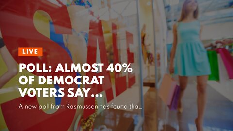 Poll: Almost 40% Of Democrat Voters Say Democrats Have ‘Run The Economy Into The Ground’