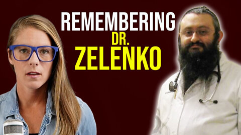 FULL VIDEO: One of Covid's most censored doctors has died || Zelenko Freedom Foundation