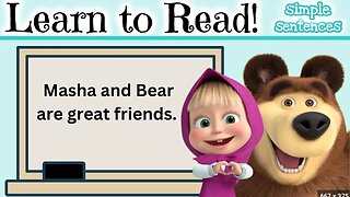 LEARN TO READ Simple Sentences with MASHA AND BEAR | FUN reading practice for kids 🐻