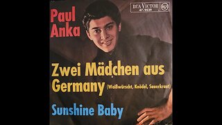 Paul Anka – Zwei Mädchen Aus Germany