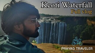 Keoti Waterfall Rewa Madhya Pradesh | Rewa full vlog | Prayagraj To Rewa vlog #keotiwaterfall