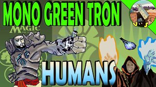 Mono Green Tron VS Humans｜Karn, The Great Lure｜MTGO Modern League Match