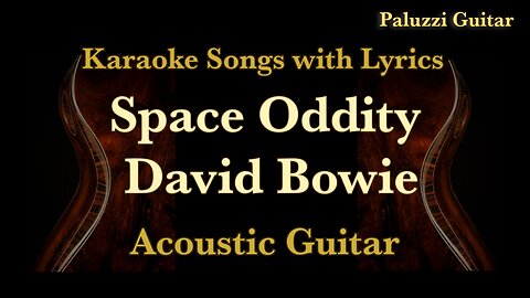 David Bowie Space Oddity Acoustic Guitar [Karaoke Songs with Lyrics]