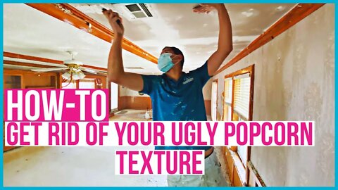 How To Get Rid Of Ugly Popcorn Ceiling | DIY Popcorn Texture Removal | My Fixer Upper House Pt 2