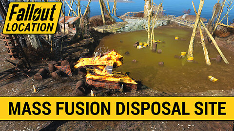 Guide To The Mass Fusion Disposal Site in Fallout 4