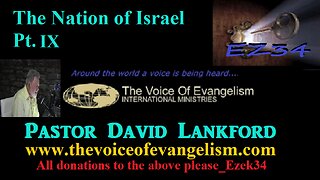 11/27/23 The Nation of Israel Pt.IX -David Lankford