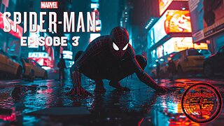SPIDER-MAN. Life As Spider-Man. Gameplay Walkthrough. Episode 3