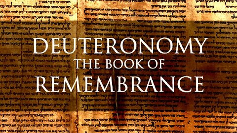 The Book of Remembrance: Deuteronomy 1