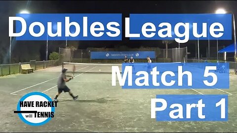 Keeping the error count low | Match 5 | Part 1 | 4.x Doubles League