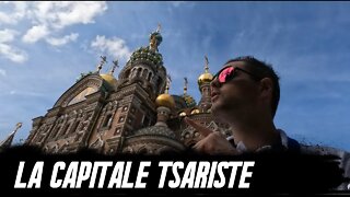 St Petersbourg Part 2 | La capitale Tsariste 🇷🇺