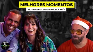 MELHORES MOMENTOS RODRIGO SILVA E MARCELA TAÍS - Inteligência Ltda. Podcast