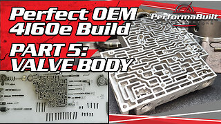 OEM 4L60E Build Pt. 5: Valve Body