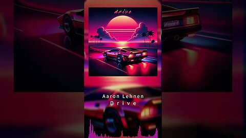 #drive #new #synthwave #orignal #music #retrowave #foryou