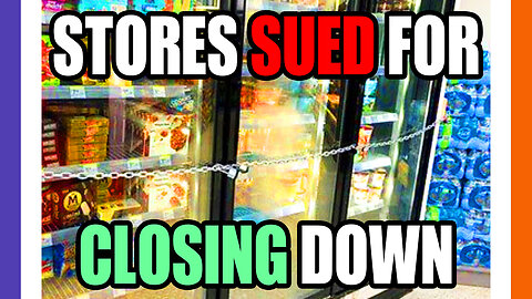 Grocery Stores Sued For Shutting Down